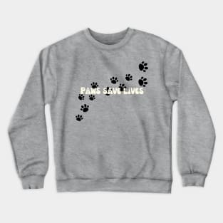 Paws Save Lives Crewneck Sweatshirt